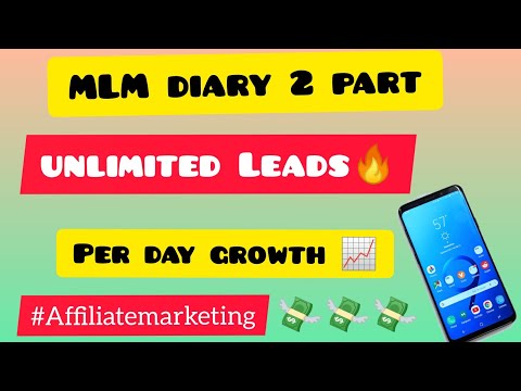 MLM-Diary 2 part unlimited Leads || Affiliate marketing || grow your Business || MLM-DIARY || BEST ?