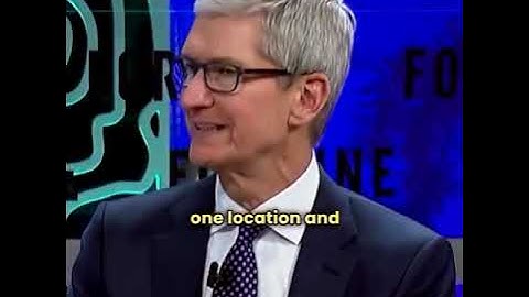 Apple CEO Tim Cook explains why Apple chooses China for manufacturing