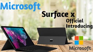 Microsoft Surface X || Official introducing of surface x ||