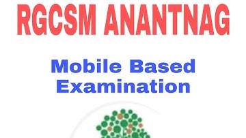 RGCSM Anantnag Mobile Based Examination