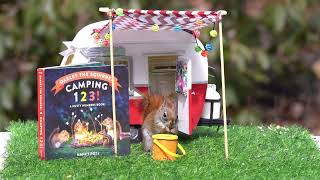 Oakley the Squirrel: Camping 1, 2, 3!