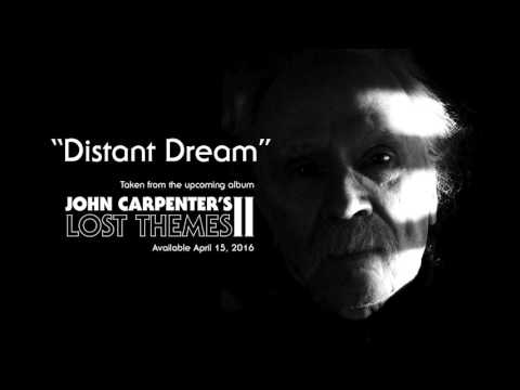 John Carpenter "Distant Dream" (Official Audio)