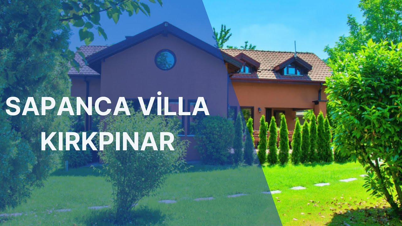 Sapanca Villa Kırkpınar | Neredekal.com