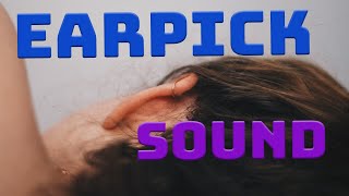 【ASMR】 EARPICK SOUNDS【FEEL】