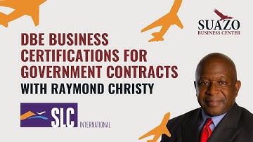DBE: Business Certifications for Government Contracts.