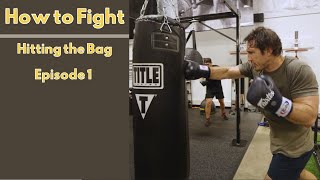 How to Fight | How to Hit the Bag with Tim Kennedy