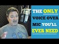 The Only Voice Over Mic You'll Ever Need