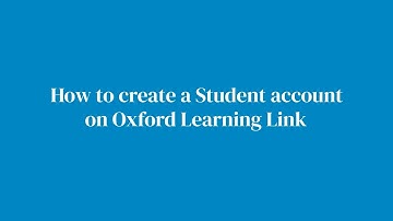 How to create a student account on Oxford Learning Link