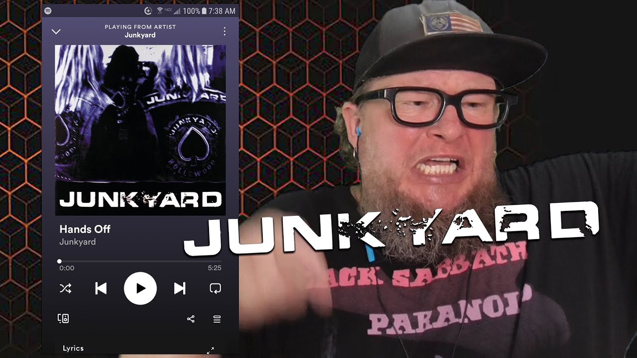 JUNKYARD - Hands Off (First Listen)