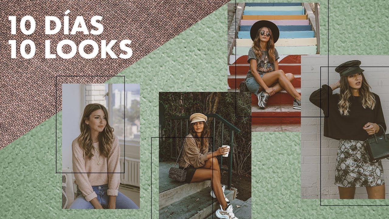 10 DÍAS 10 LOOKS ALEXANDRA PEREIRA YouTube