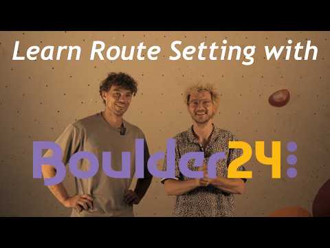 Learn Route Setting with Boulder 24 - Teaser