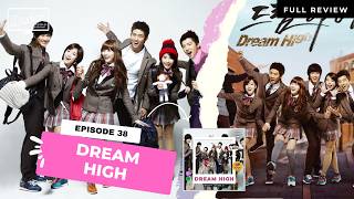 Download Lagu Dream High | Full K-drama Review / Ep. 38 Download Lagu Dream High | Full K-drama Review / Ep. 38