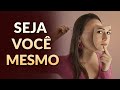 DESCUBRA COMO SER VOCÊ MESMO E NÃO SE COMPARAR COM OS OUTROS