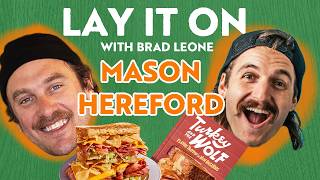 From Skate Parks to Sandwich Supremacy with Mason Hereford | Lay it On | Brad Leone podcast