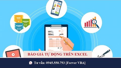 Báo giá tự động trên Excel nhiều tính năng hay [Forever VBA]