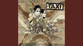Video thumbnail of "Taxi - Quiero un camino (con Álvaro Urquijo)"