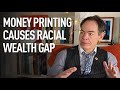 Keiser Report | Money Printing Causes Racial Wealth Gap |  E1655