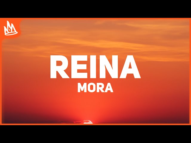 Mora, Saiko - REINA (Letra) class=