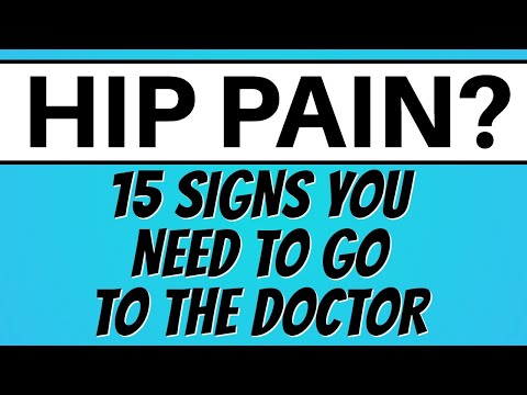 Hip Pain, 15 Signs You Need to See A Doctor Immediately