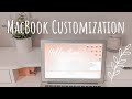 *How to customize your MacBook*