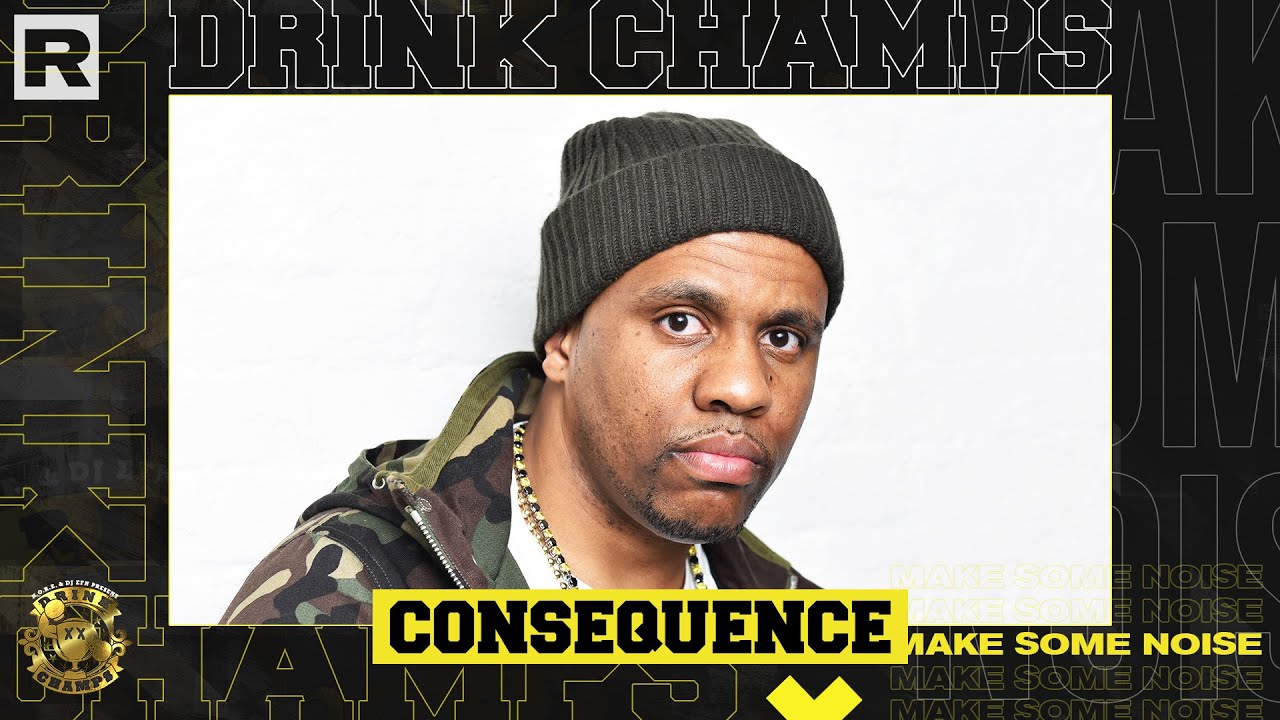 Consequence talks his relationship with Ye, ghostwriting, working with ATCQ & more | Drink Champ