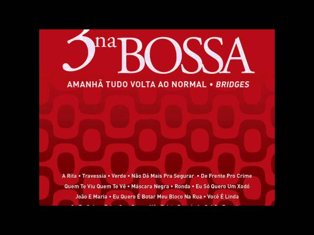 3 Na Bossa - Verde