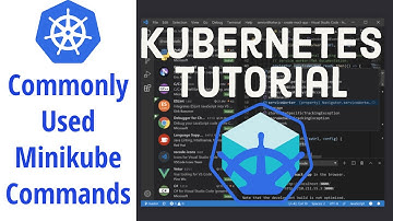 Commonly Used Minikube Commands (Kubectl - Minikube - Kubernetes)