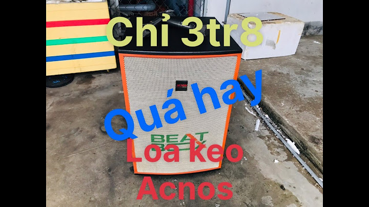 Loa kéo acnos kb41 giá bao nhiêu