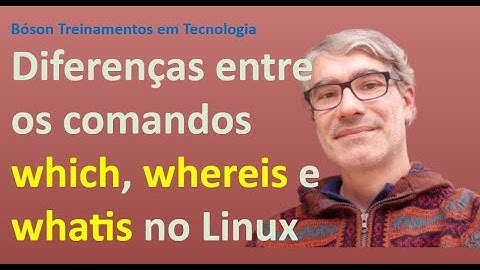 Comandos which, whereis e whatis no Linux - Quais as diferenças