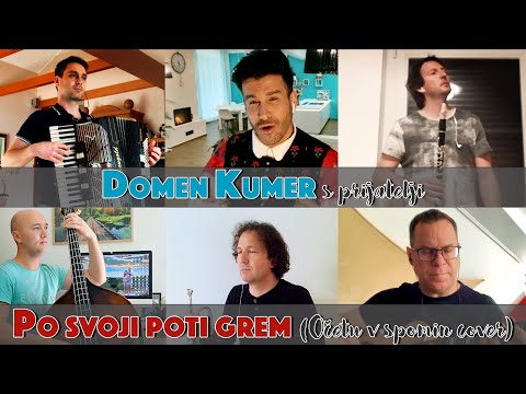 DOMEN KUMER s Prijatelji - PO SVOJI POTI GREM  (Očetu v spomin) V ŽIVO