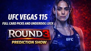 UFC VEGAS 115 FULL CARD PICKS + UNDERDOG LOCK 🔒