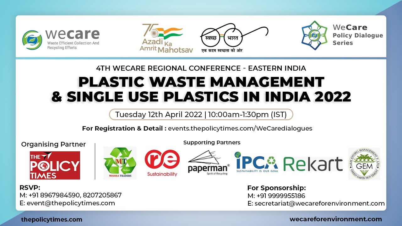 WeCare Regional Conference - Eastern India on The Single Use Plastic and Alternative Packaging
