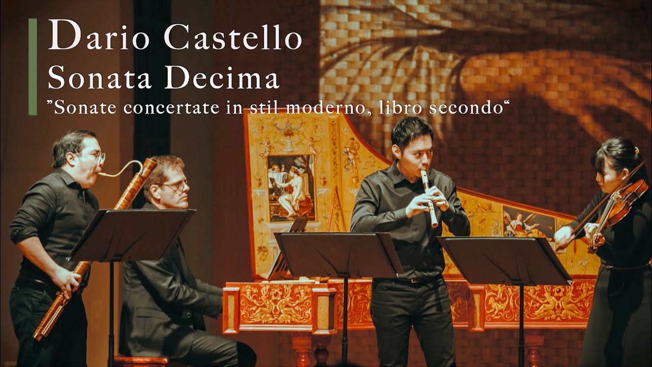 Dario Castello : Sonata Decima  (ft. Pieter-Jan Belder) 達里奧.卡斯泰羅：第十號當代風格奏鳴曲 (LIVE)