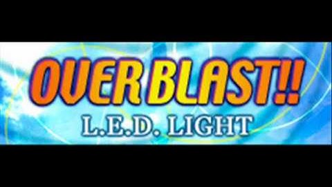 L.E.D. LIGHT - OVERBLAST!! (HQ)