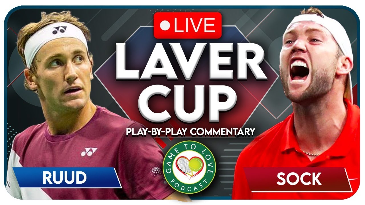 RUUD vs SOCK Laver Cup 2022 LIVE Tennis Play-By-Play Stream