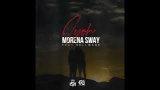 Morena Sway ft Sellwane - Iyoh #afropop #afrosotho #lesotho