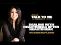 Dealing with Heartbreak After Heartbreak with Jeanine Amapola Ward