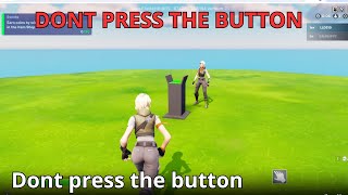 Don't press the button new mode fortnite creative , Creative mode don't press button fortnite