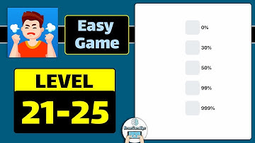 Easy Game Level 21 22 23 24 25 Walkthrough