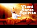 Vieni santo spirito
