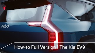 How-to Full Version | The Kia EV9