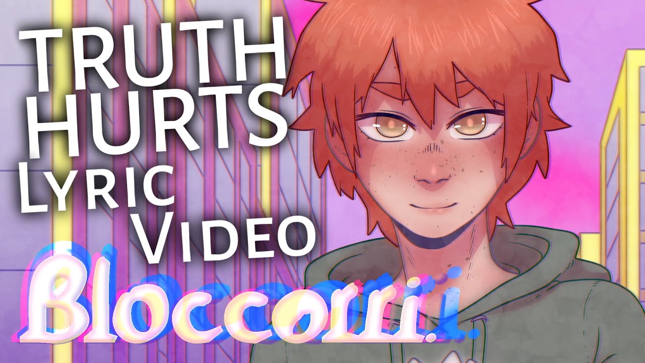 Truth Hurts (Feat. WereWING) - Bloccorri (Original Song) (Official Lyric Video)