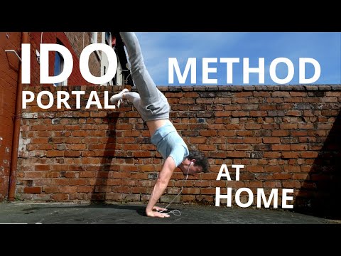 Practice The Ido Portal Method At Home