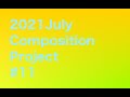 2021july composition project 11 op562