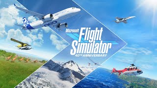 &quot;40th Anniversary intro&quot;  Microsoft flight Simulator 2020