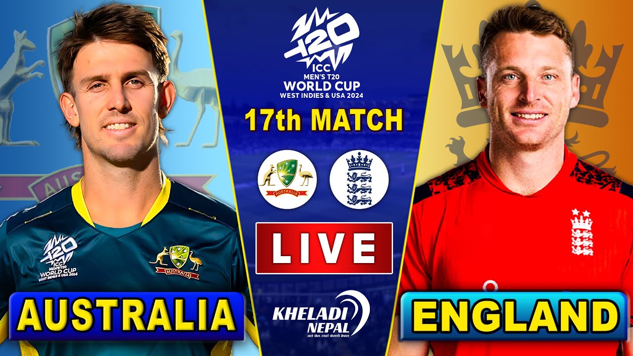 AUSTRALIA v/s ENGLAND MATCH 17th MATCH T20 WC 2024 AUS vs ENG