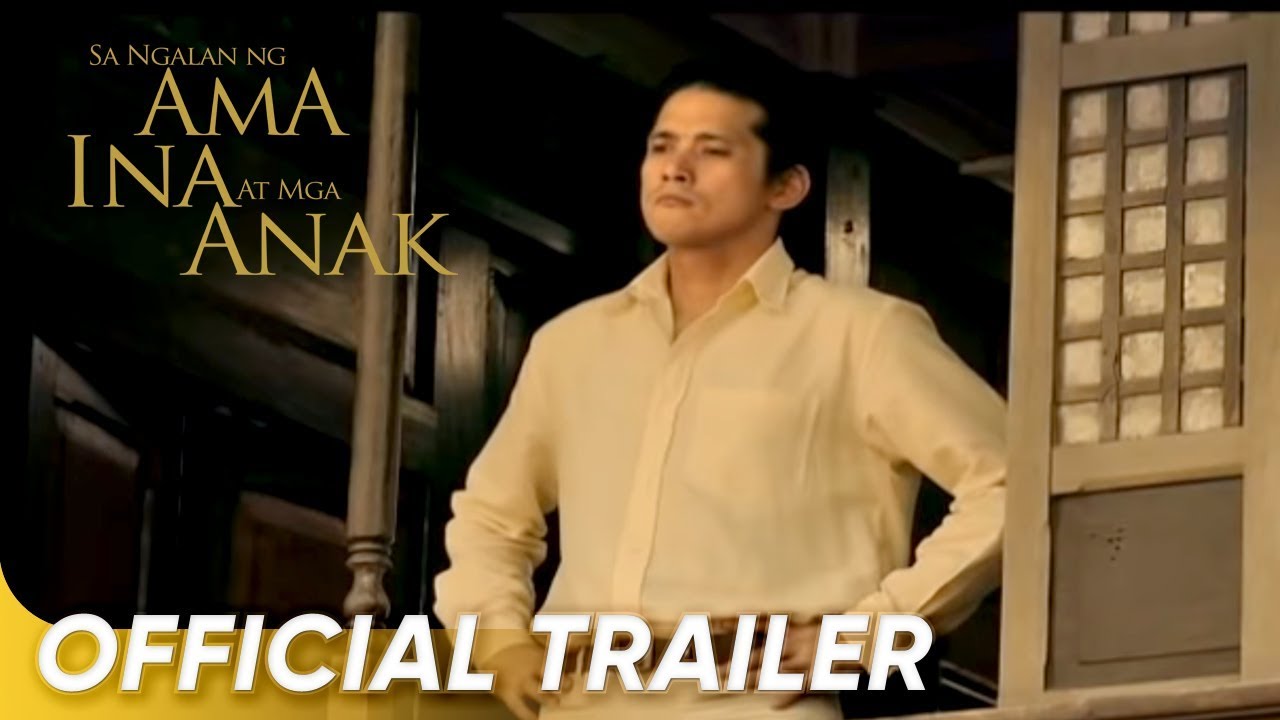 Sa Ngalan ng Ama Ina at mga Anak Trailer