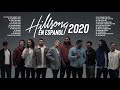 Hillsong en Espanol 2020 Adoracion -  Sus Mejores Exitos | 30 GRANDES ÉXITOS