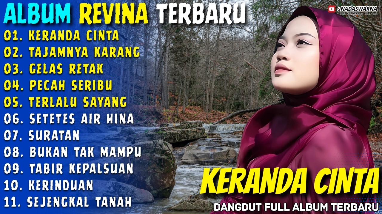 Album Revina Alvira || KERANDA CINTA - TAJAMNYA KARANG || Nadaswarna Dangdut Full Album Terbaru