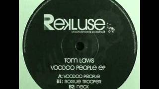 Tom Laws - Voodoo People (Original Mix) HQ